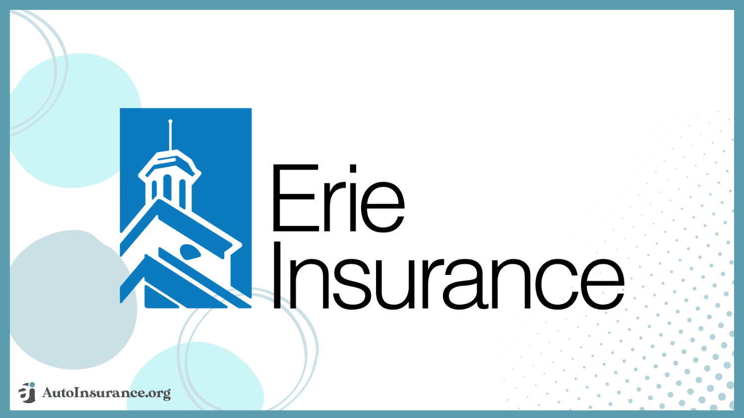 Erie: Best Sealy, Texas Auto Insurance, Car Insurance