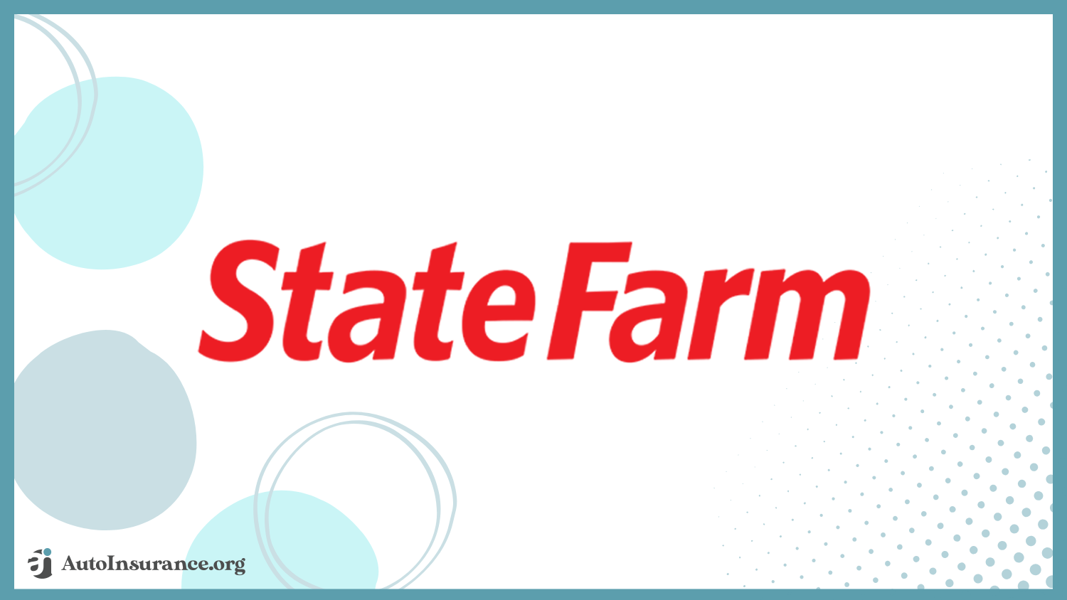 State Farm: Best Uninsured and Underinsured Motorist Coverage