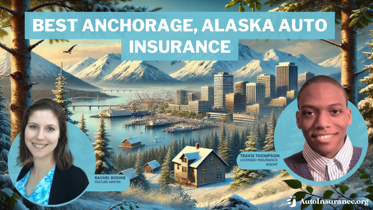 State Farm, Geico and USAA: best Anchorage, Alaska auto insurance
