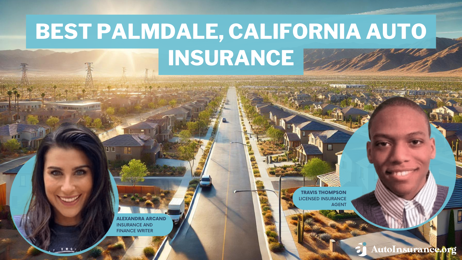 Progressive, Allstate, and Geico: Best Palmdale, California Auto Insurance