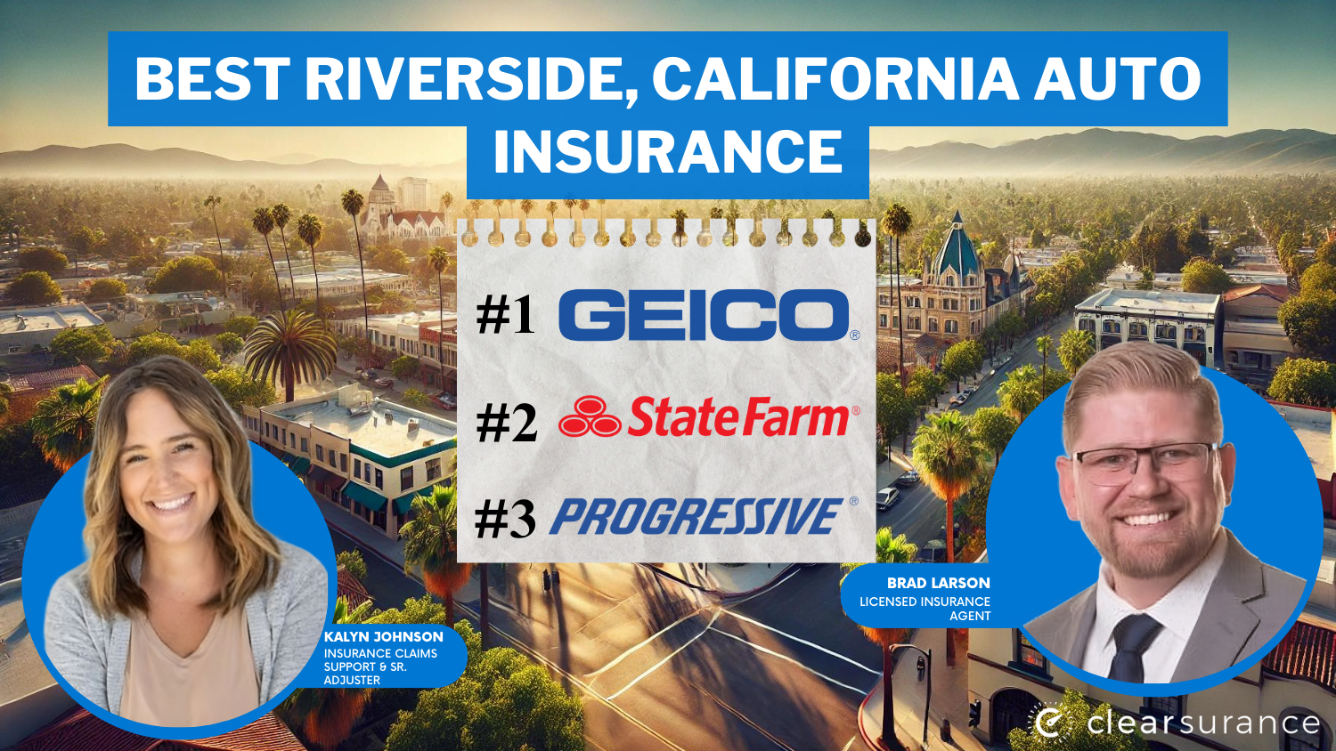 Best Riverside, California Auto Insurance: Geico, State Farm, and Progressive