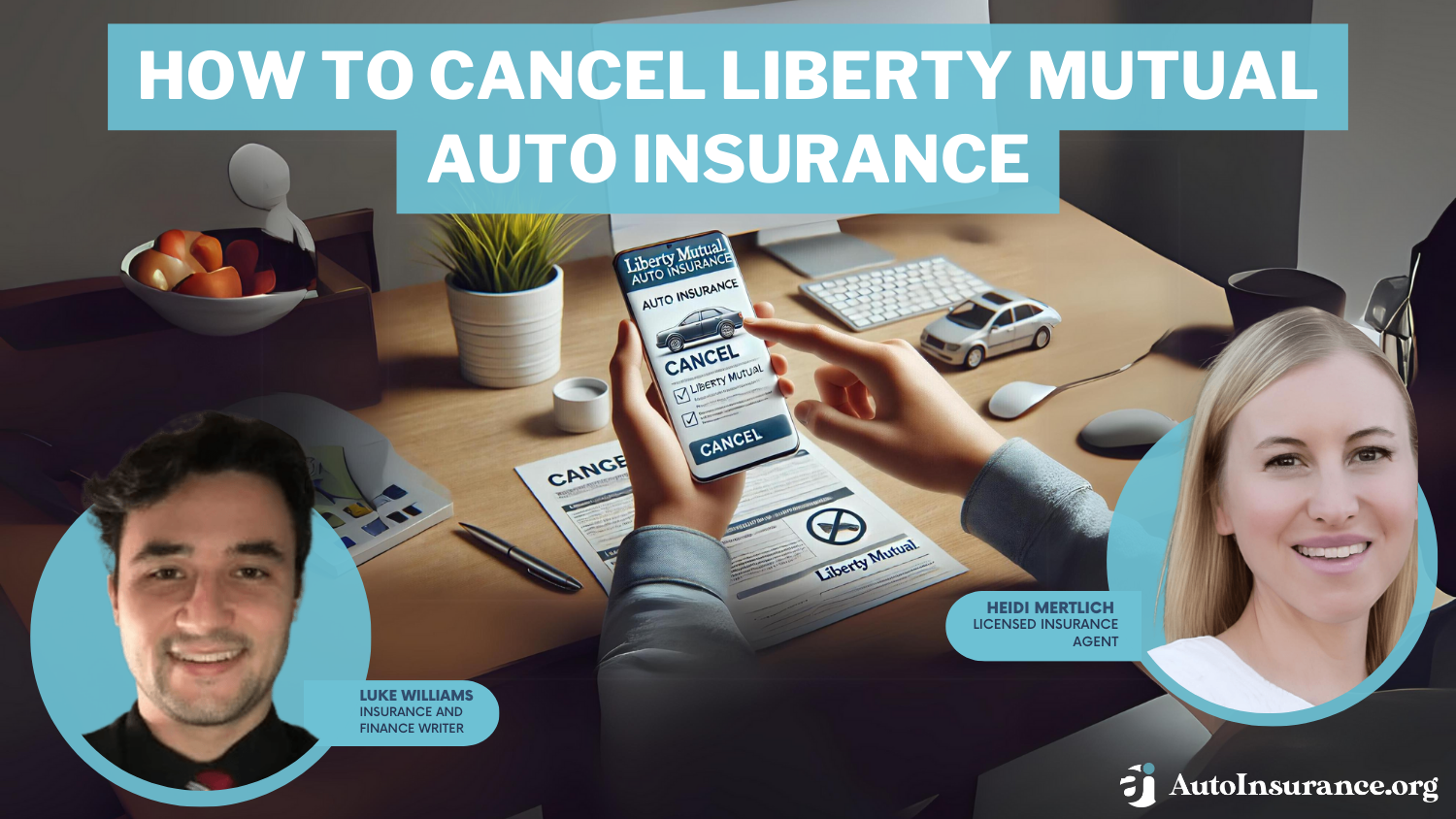 How to Cancel Liberty Mutual Auto Insurance