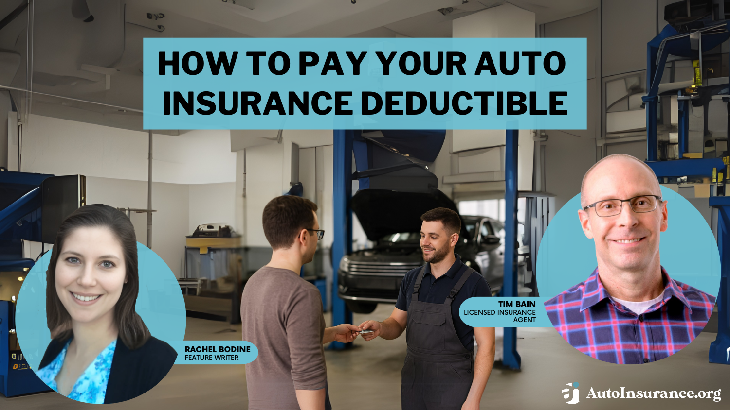 How to Pay Your Auto Insurance Deductible