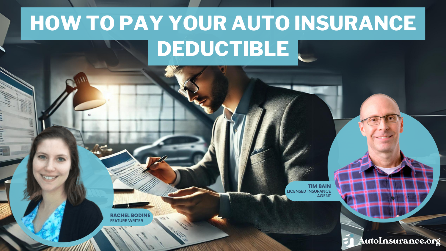 How to Pay Your Auto Insurance Deductible