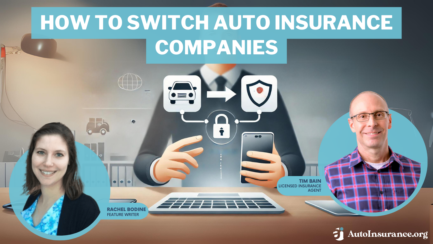 How to Switch Auto Insurance Companies