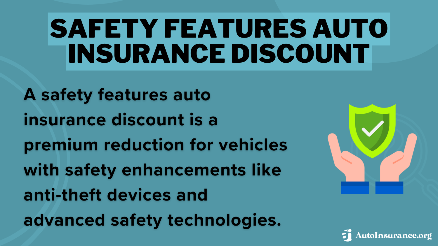 Best Auto Insurance Discounts: Safety Features Auto Insurance Discount